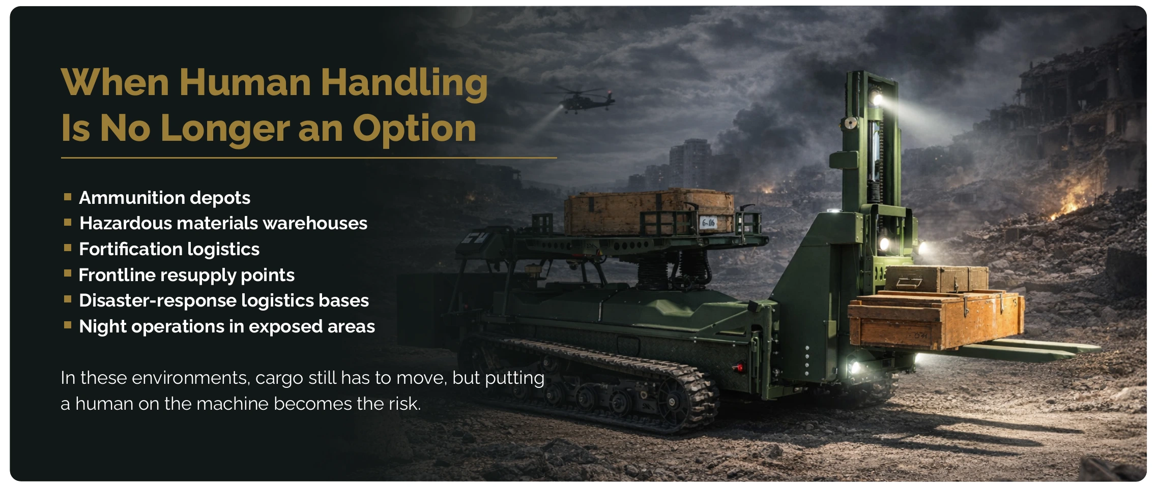 LUGV When Human Handling Is No Longer an Option slide